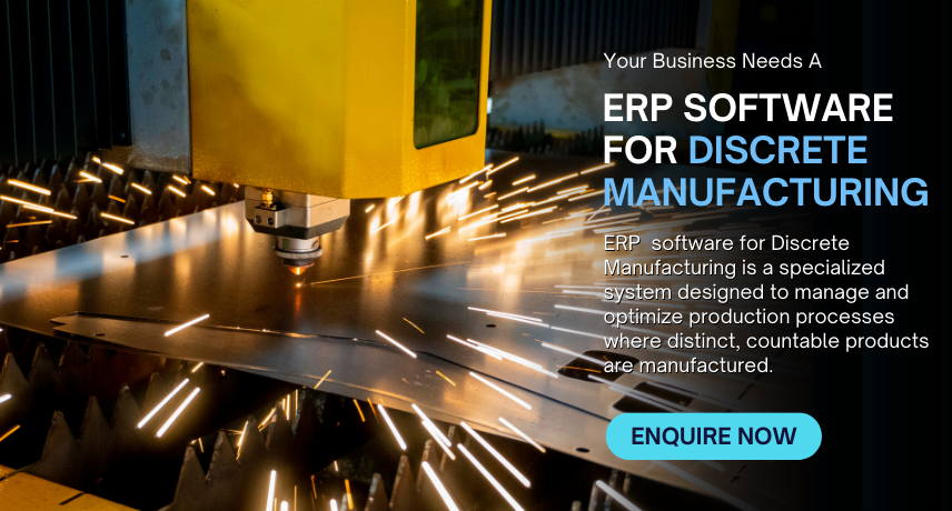ERP for Discrete Manufacturing