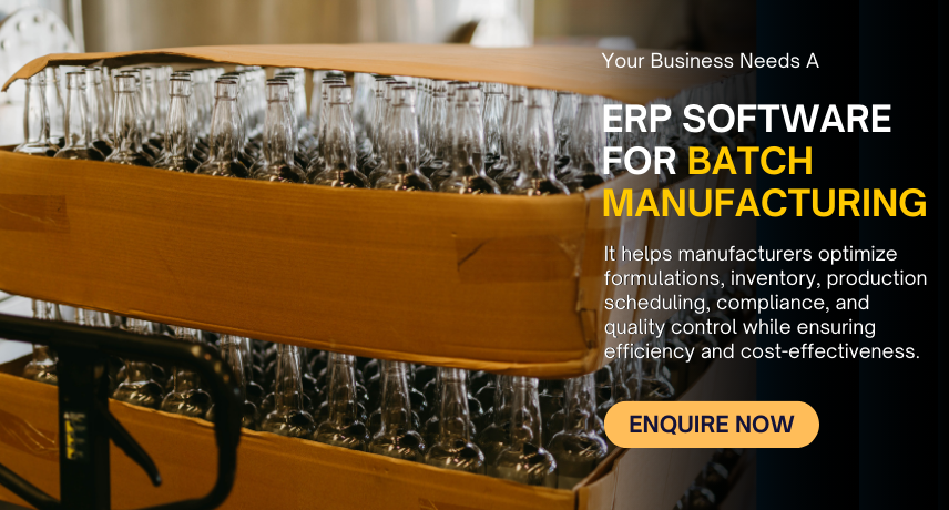 ERP for Batch Manufacturing Industry